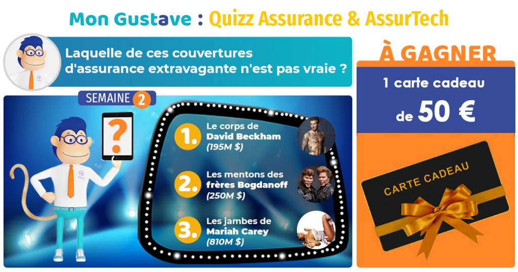 Mon gustave: Quizz Assurance & AssurTech (semaine 2)