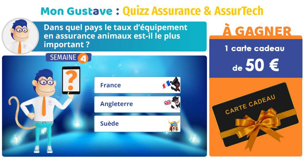 Mon gustave: Quizz Assurance & AssurTech (semaine 4)