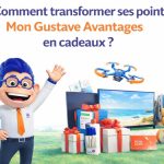 transformer ses points Mon Gustave Avantages en cadeaux